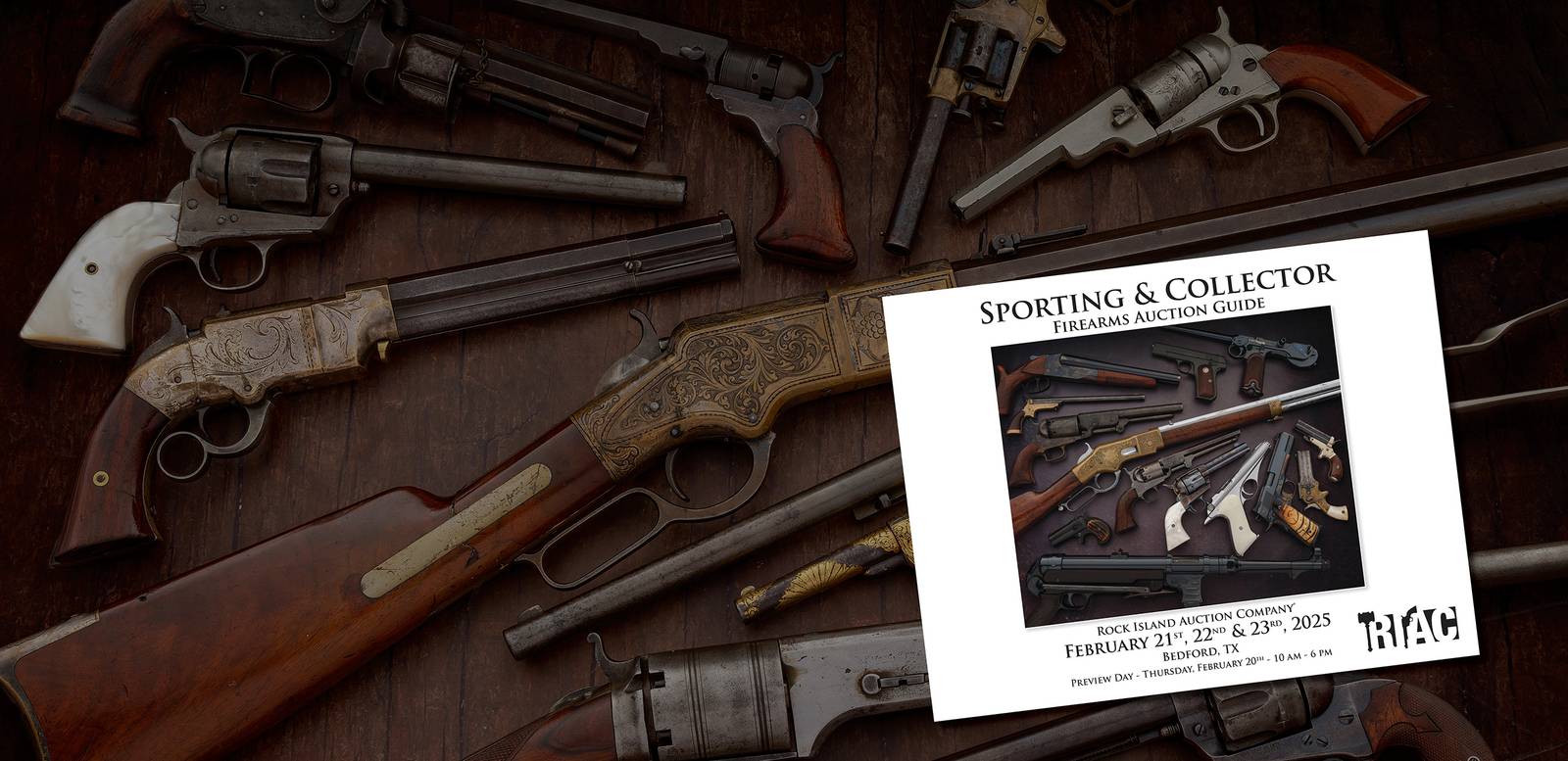 SPORTING & COLLECTOR FIREARMS AUCTION February 21-23